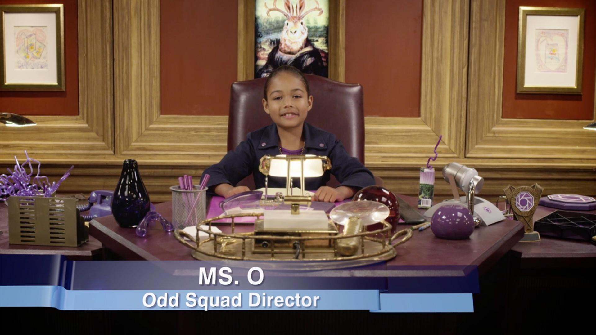 Ms. O tells us what it's like running Odd Squad.